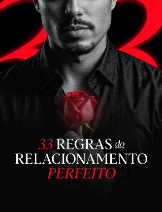 As 33 regras inquebráveis que um casal deve seguir para ter um relacionamento perfeito.