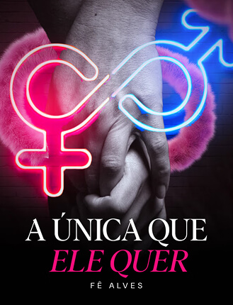 Como deixar o homem emocionalmente entregue a você e NUNCA mais sentir o medo horrível de ser trocada.